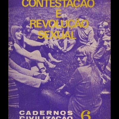Companheirismo, Contestação e Revolução Sexual | de Vários Autores