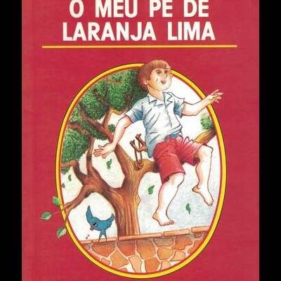 O Meu Pé de Laranja Lima | de José Mauro de Vasconcelos