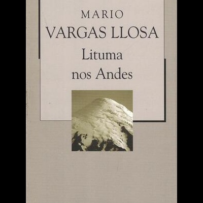 Lituma nos Andes | de Mario Vargas Llosa