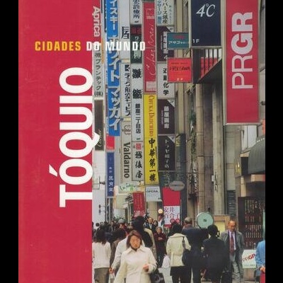 Cidades do Mundo: Tóquio [DVD]