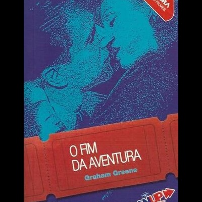 O Fim da Aventura | de Graham Greene