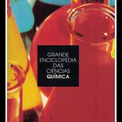 Grande Enciclopédia das Ciências: Química