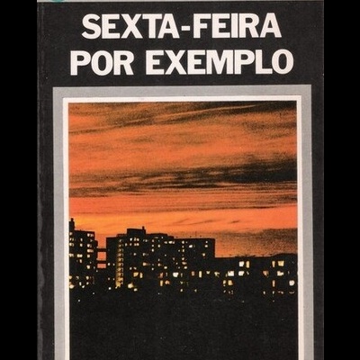 Sexta-Feira,  Por Exemplo... | de Pierre Suragne