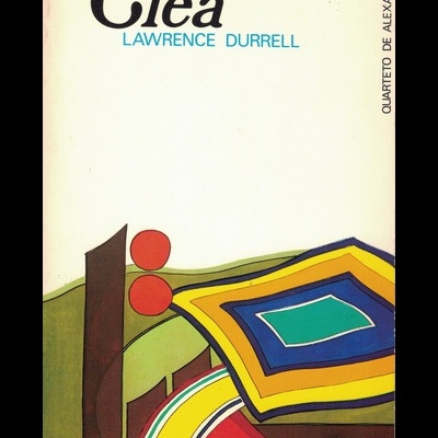 Clea | de Lawrence Durrell
