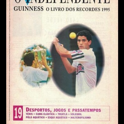 O Independente - Guiness: O Livro dos Recordes 1995 N.º 19