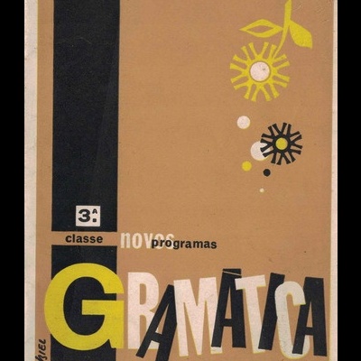 A Gramática da 3.ª Classe | de Luís Reina