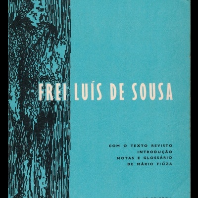 Frei Luís de Sousa | de Almeida Garrett
