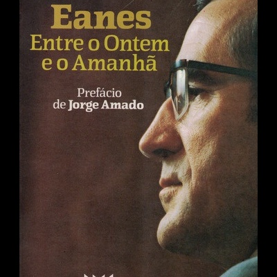 Eanes - Entre o Ontem e o Amanhã | de Dragisa Popovic Baldani