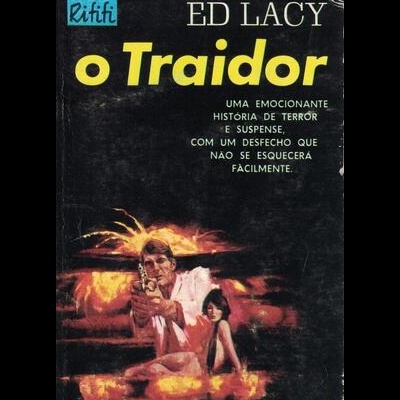 O Traidor | de Ed Lacy
