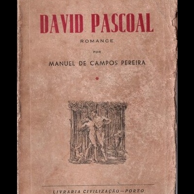 David Pascoal - 1.º Volume | de Manuel de Campos Pereira