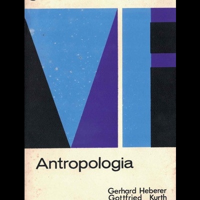 Antropologia | de Gerhard Heberer, Gottfried Kurth e Ilse Schwidetzky-Roesing