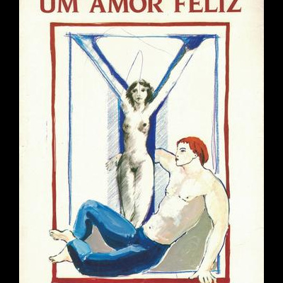 Um Amor Feliz | de David Mourão-Ferreira