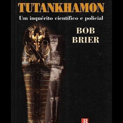 O Assassinato de Tutankhamon | de Bob Brier
