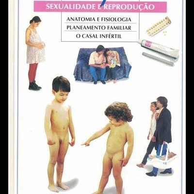 O Meu Filho - Sexualidade e Reprodução