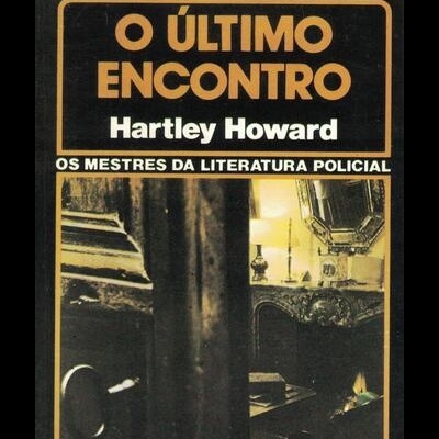 O Último Encontro | de Hartley Howard
