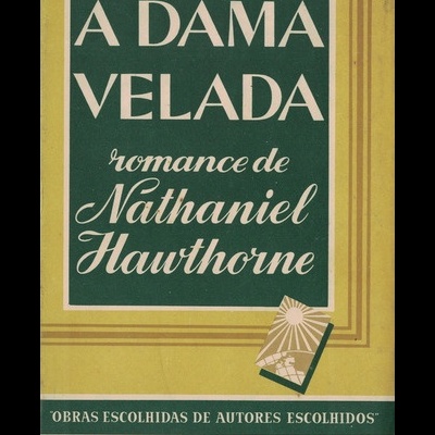 A Dama Velada | de Nathaniel Hawthorne