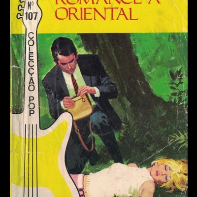 Pop - N.º 107 - Romance à Oriental