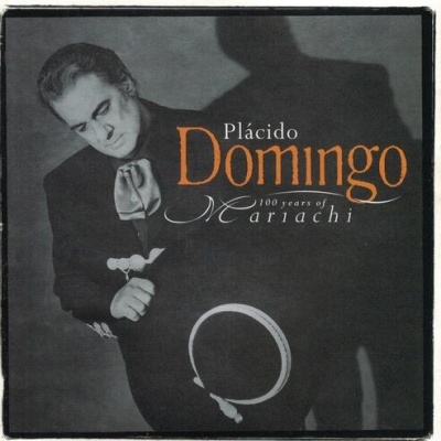 Plácido Domingo | 100 Years Of Mariachi [CD]