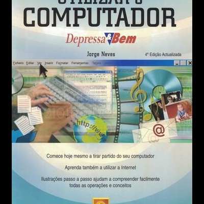 Utilizar o Computador | de Jorge Neves