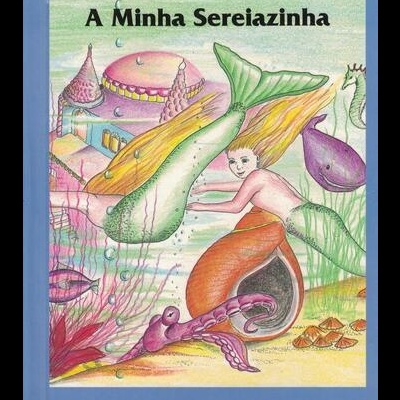 A Minha Sereiazinha