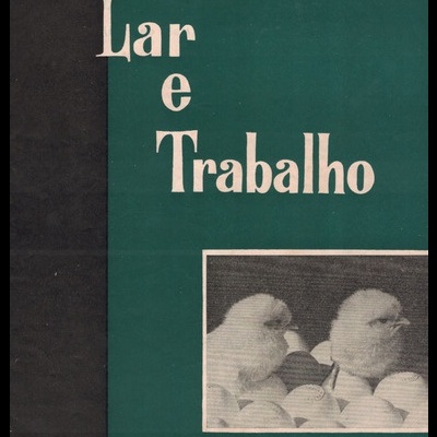 Lar e Trabalho - Ano XXVI - N.º 161 - Abril de 1961