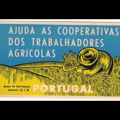 Autocolante - Ajuda as Cooperativas dos Trabalhadores Agrícolas - Grupo de Intervenção Musical - G.I.M.