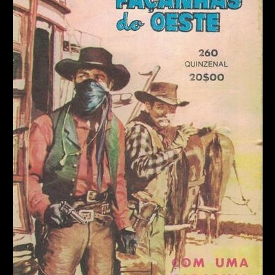 Façanhas do Oeste - N.º 260 - Com Uma Carabina nas Mãos