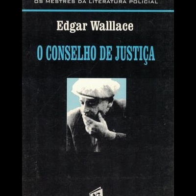 O Conselho de Justiça | de Edgar Wallace