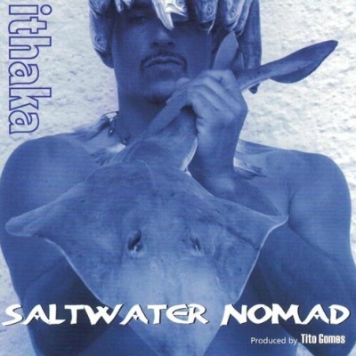 Ithaka | Saltwater Nomad [CD]