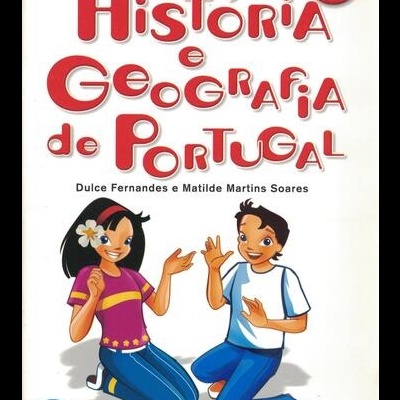 História e Geografia de Portugal | de Dulce Fernandes e Matilde Martins Soares