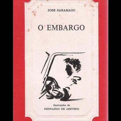 O Embargo | de José Saramago