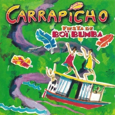 Carrapicho | Festa Do Boï Bumba [CD]