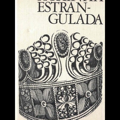 A Rainha Estrangulada | de Maurice Druon