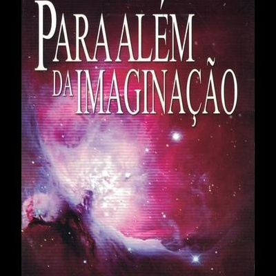 Para Além da Imaginação | de Baldwin, Gibson e Thomas