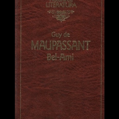 Bel-Ami | de Guy de Maupassant