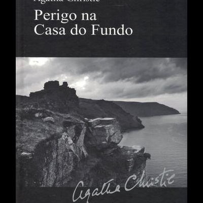Perigo na Casa do Fundo | de Agatha Christie