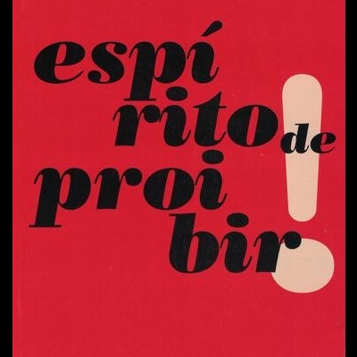 Espírito de Proibir | de António Pedro Dores