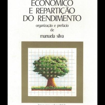 Desenvolvimento Económico e Repartição do Rendimento | de Manuela Silva