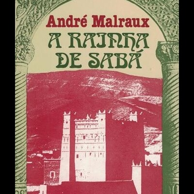 A Rainha de Sabá | de André Malraux