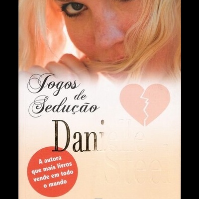 Jogos de Sedução | de Danielle Steel