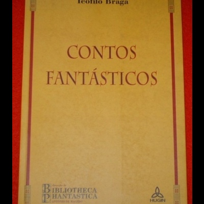 Contos Fantásticos | de Teófilo Braga