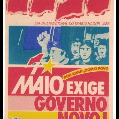 Autocolante - CGTP-IN - 1.º de Maio Exige Governo Novo! - Dia Internacional do Trabalhador 1985