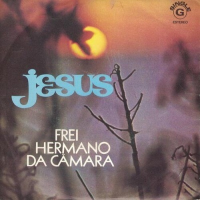 Frei Hermano da Câmara | Jesus [Single]