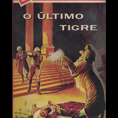 O Último Tigre | de Emilio Salgari