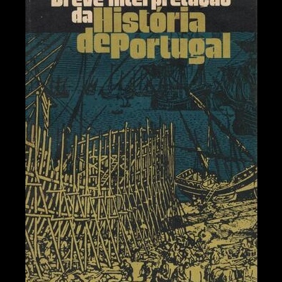 Breve Interpretação da História de Portugal | de António Sérgio