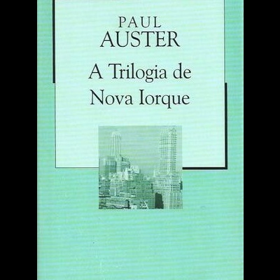 A Trilogia de Nova Iorque | de Paul Auster