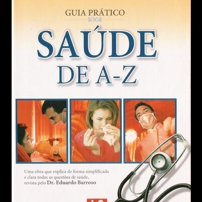 Guia Prático Saúde de A-Z - Volume 4