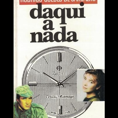 Daqui a Nada | de Rodrigo Guedes de Carvalho