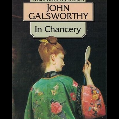 In Chancery | de John Galsworthy