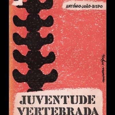 Juventude Vertebrada | de António João Bispo